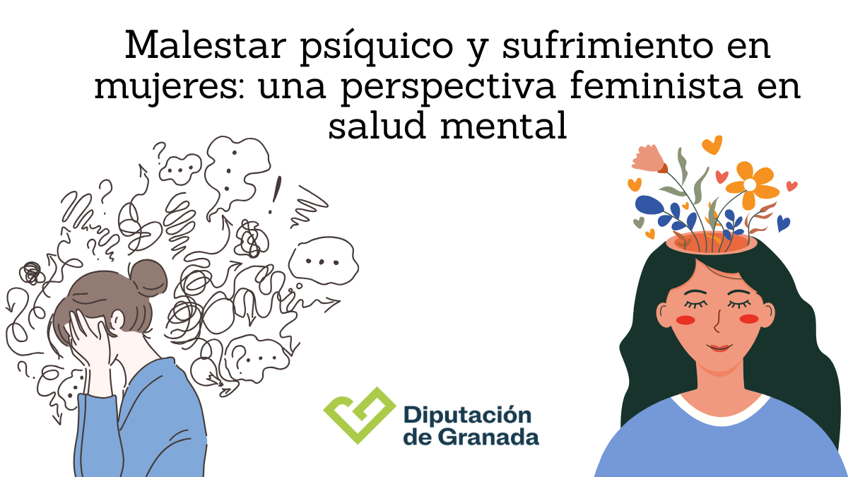 Malestar psiquico y sufrimiento en mujeres una perspectiva feminista en salud mental - Igualdad en Granada