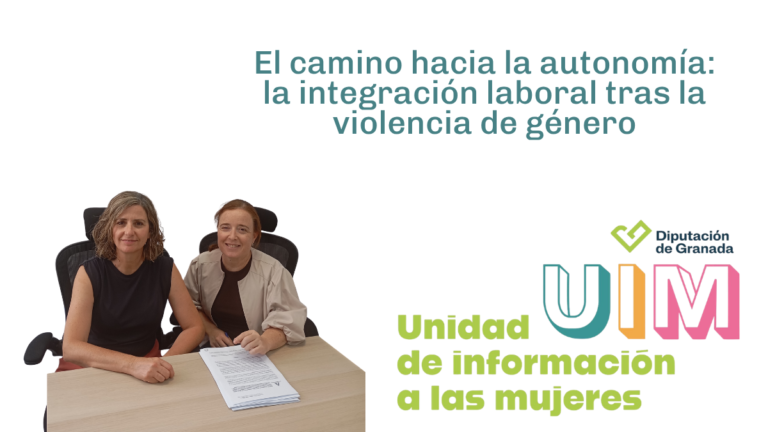 El camino hacia la autonomia la integracion laboral tras la violencia de genero - Igualdad en Granada